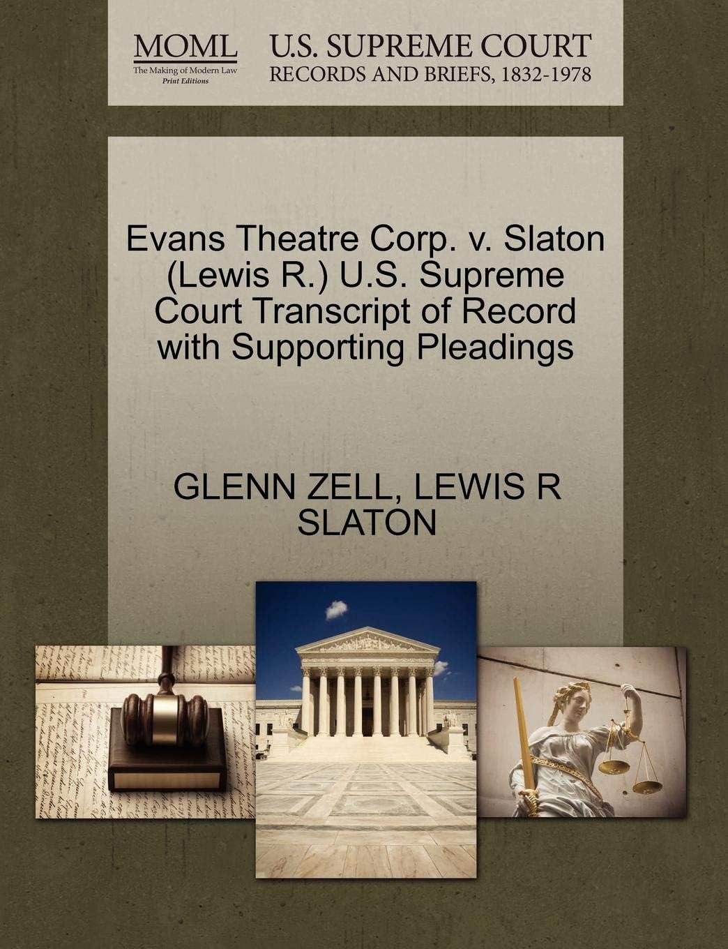 Evans Theatre Corp. v. Slaton (Lewis R.) U.S. Supreme Court Transcript of Record with Supporting Pleadings
