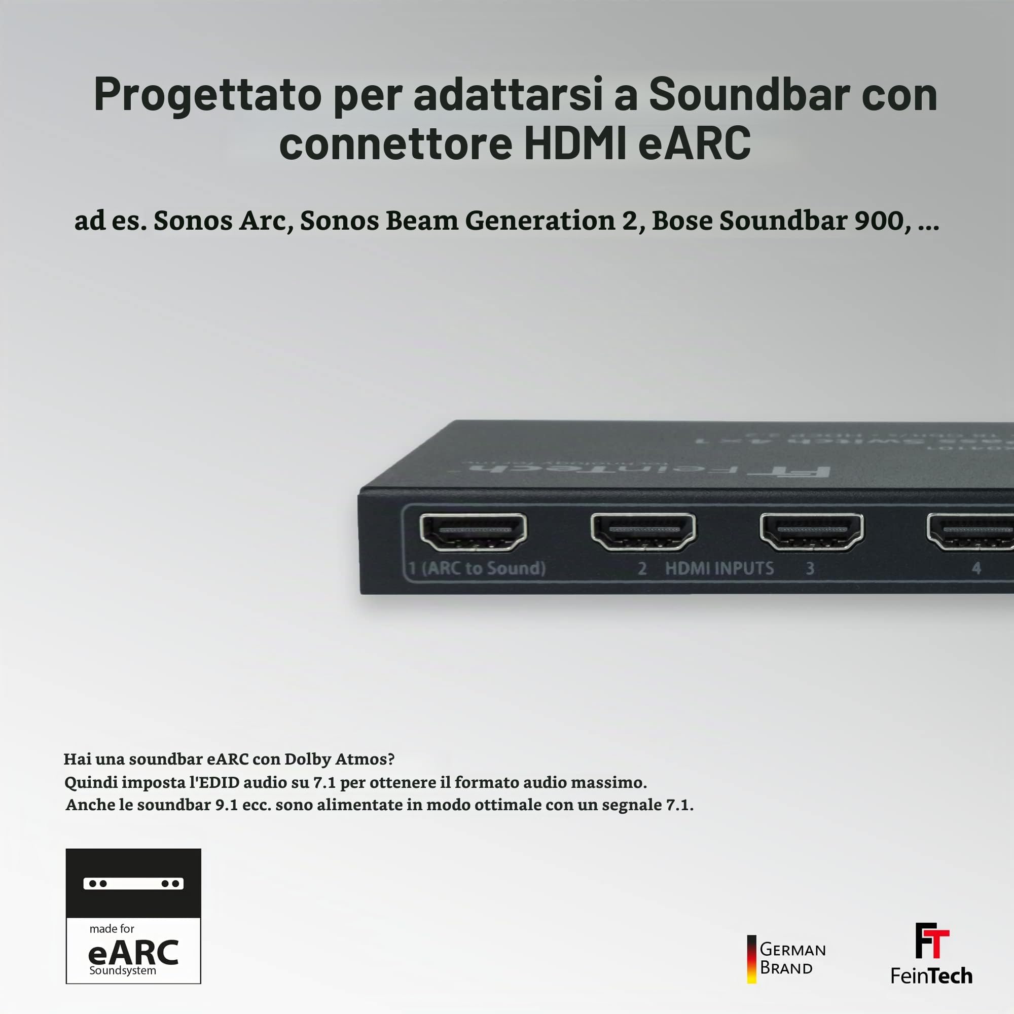 FeinTech VAX04101 HDMI eARC Pass Switch 4x1 per 3 lettori multimediali, soundbar e videoproiettore TV 4K HDR Dolby Atmos