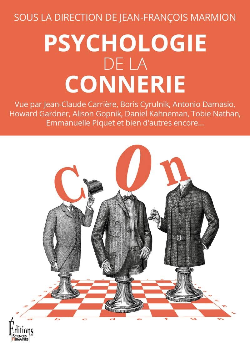 Psychologie de la connerie