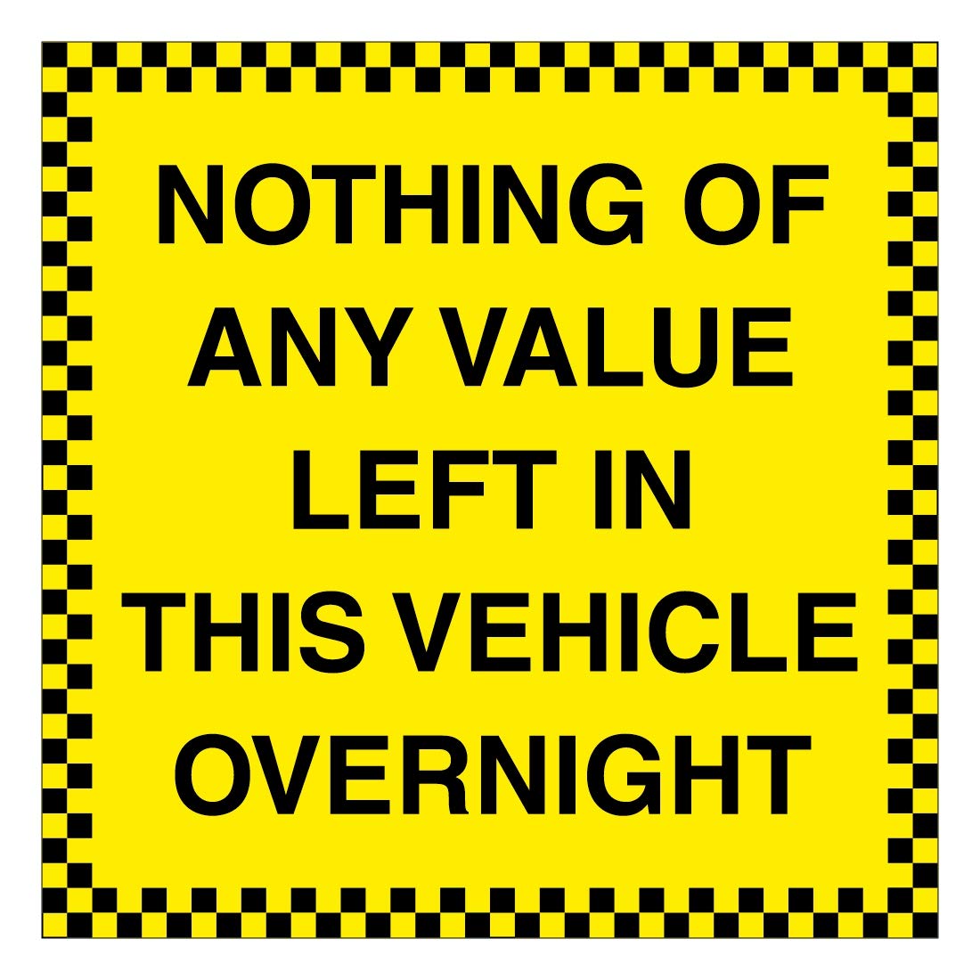 Vehicle Safety Warning Sign No Tools Left In This Vehicle Overnight V3 - Foto 11
