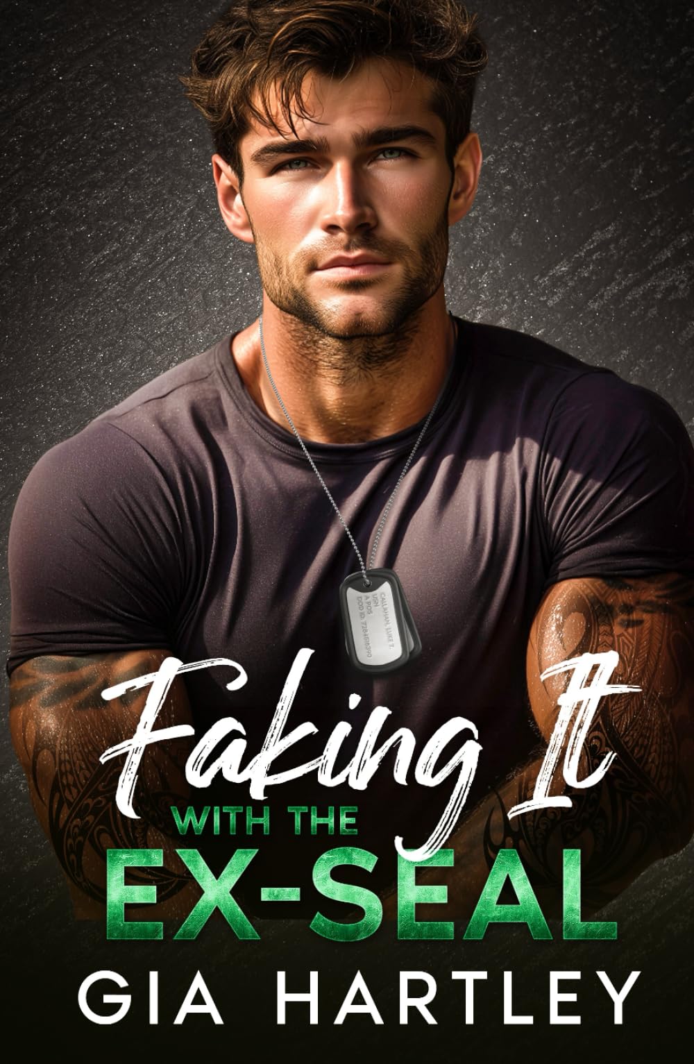 Faking It with the Ex-SEAL: A Military Opposites Attract Grumpy Sunshine Romance