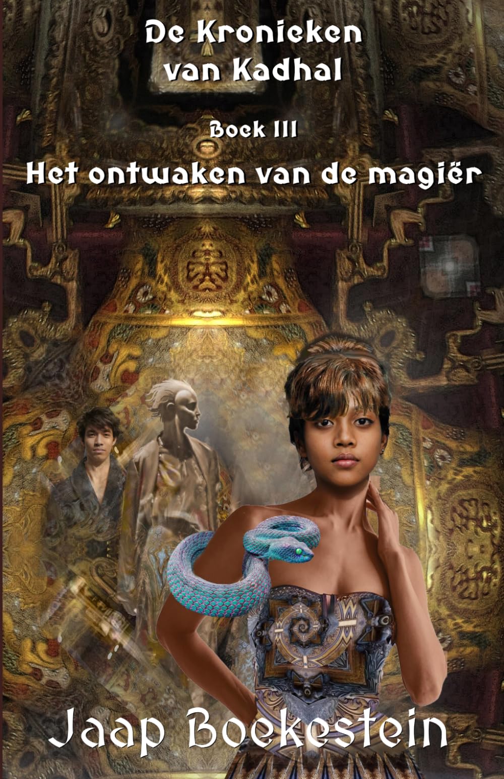 De kronieken van Kadhal 3: Het ontwaken van de magiër