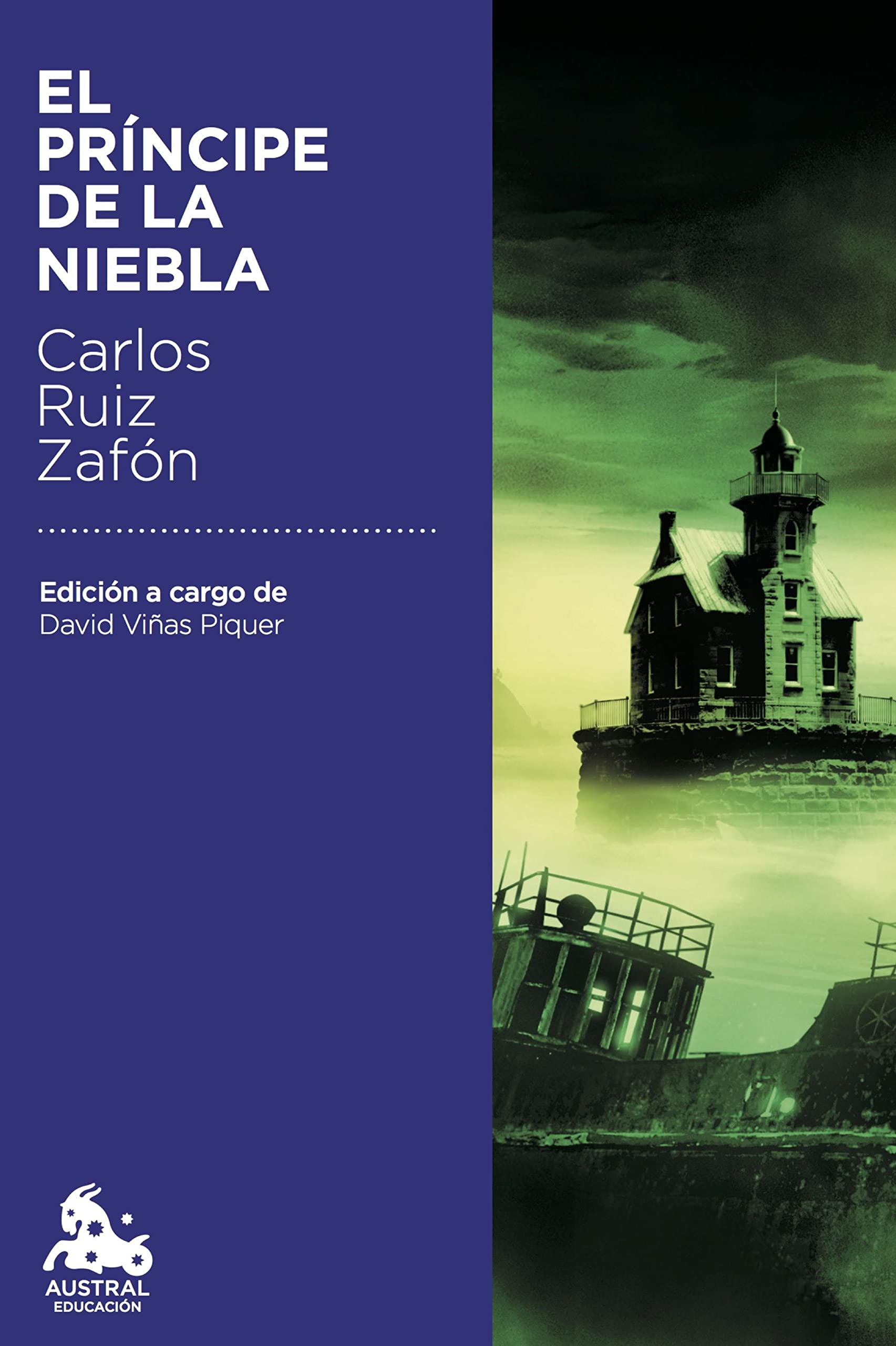 El Príncipe de la Niebla (Austral Educación) (Spanish Edition)