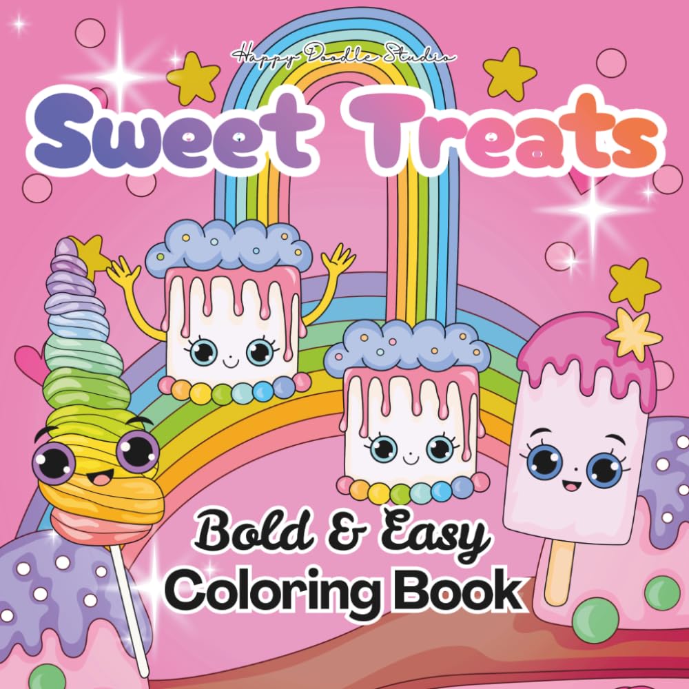 Sweet Treats: Bold and Easy Coloring Book for Kids