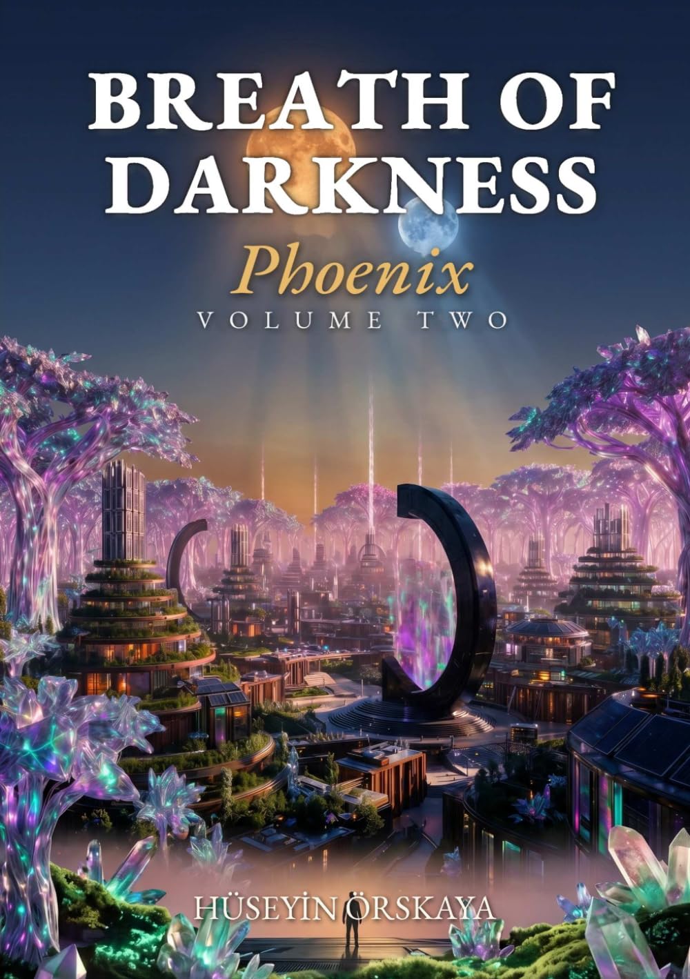 Breath of Darkness: Volume Two : Phoenix