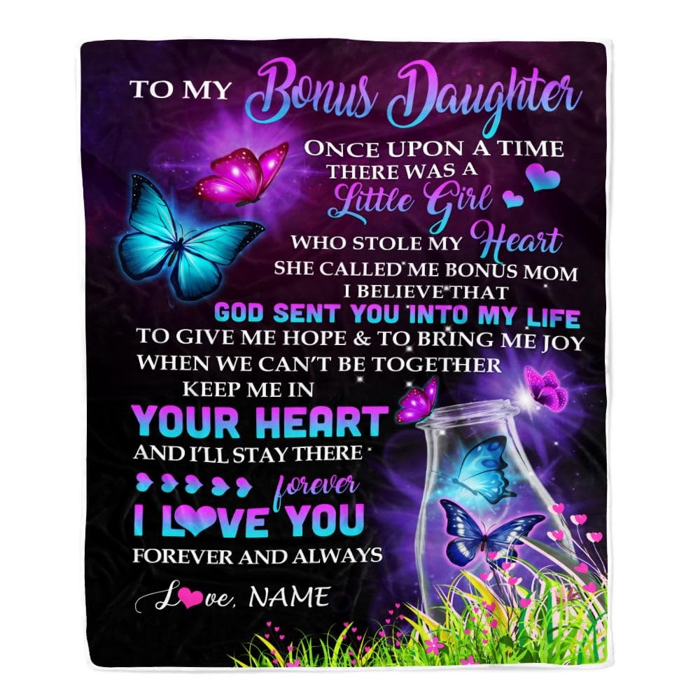 TeesNow Personalized to My Bonus Daughter Blanket from Bonus Mom Butterfly Once Upon A Time There was A Girl Stepdaughter Birthday Christmas Customized Fleece Blanket (50 x 60 in Youth Size)