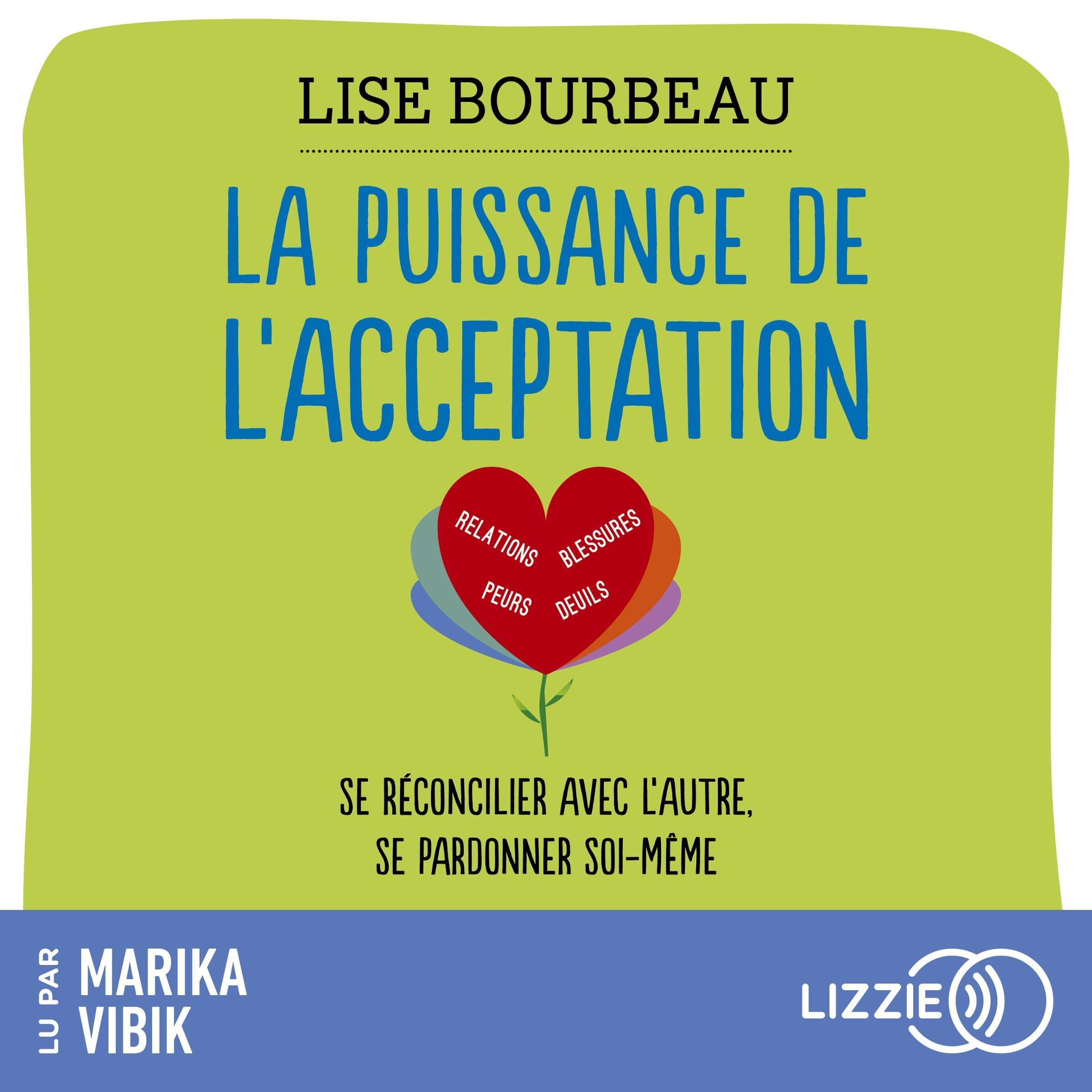 La puissance de l'acceptation