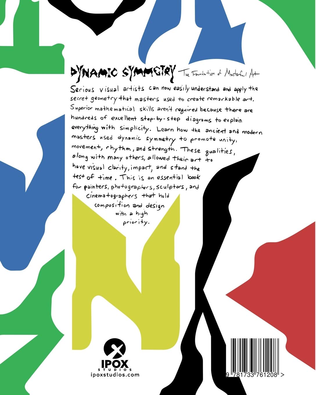 Dynamic Symmetry: The Foundation of Masterful Art