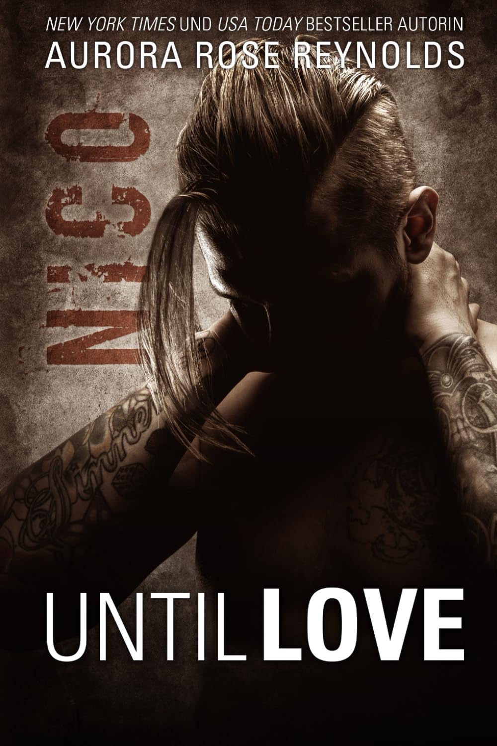 Nico: Until Love Series