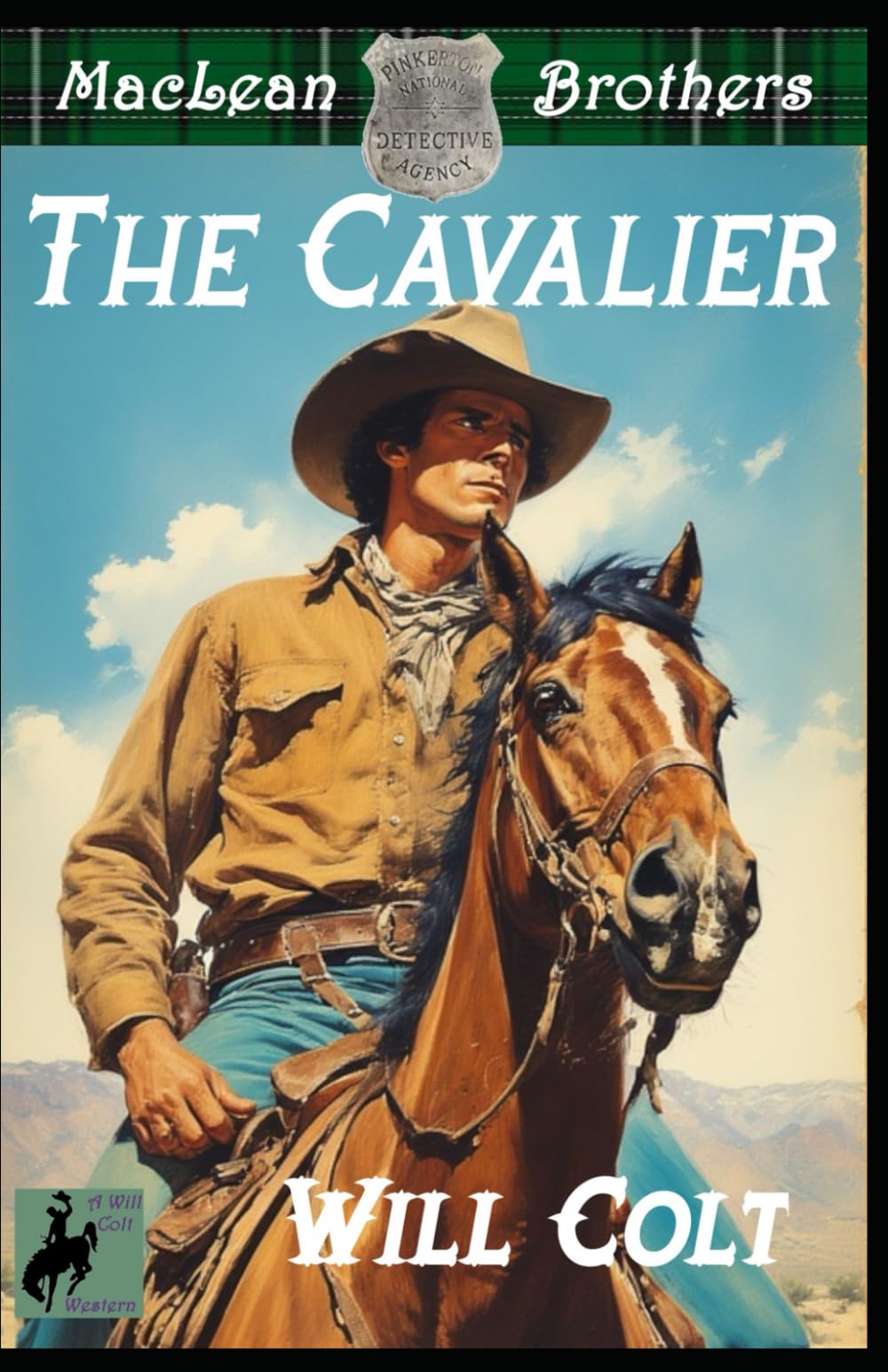 The Cavalier: 1 (The MacLean Brothers: A Classic Western Adventure Series)