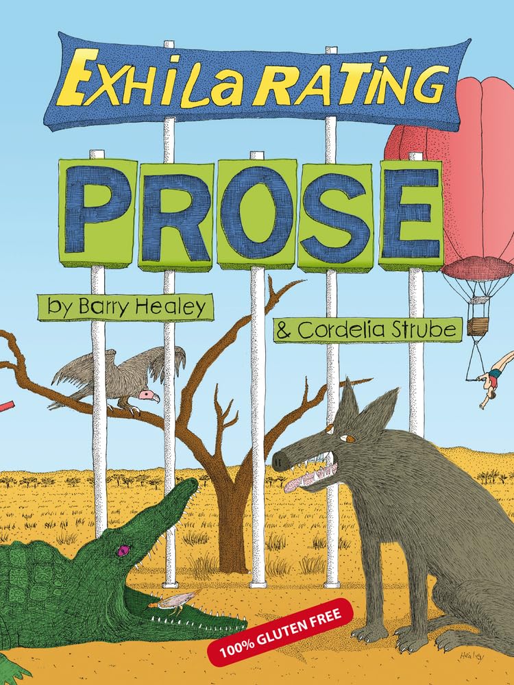 Buy Exhilarating Prose: Cognitions, Contemplations, Insights, Introspections, Lucubrations, Meditations, Musings, Prognostications, Reflections, Reveries & Ruminations on the Process of Writing — BookShops.in