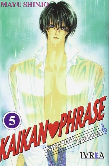 Kaika Phrase 5: Melodia Erotica