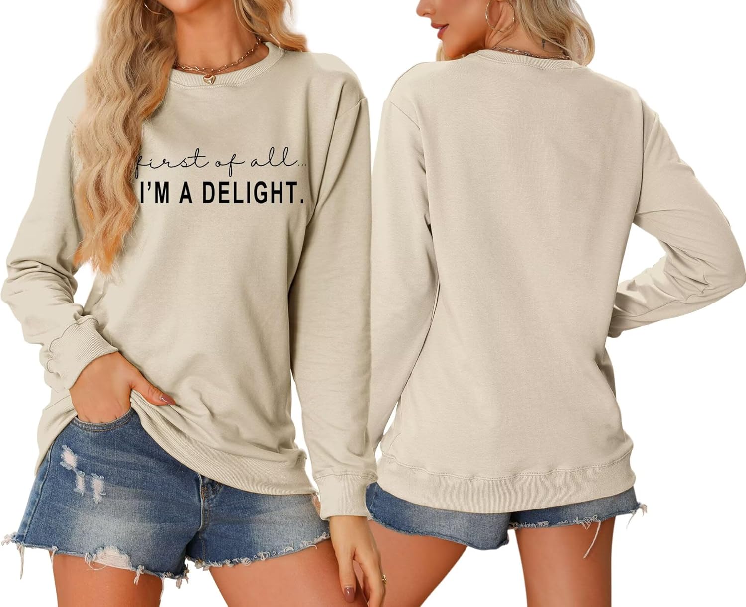 First of All I'm A Delight Sweatshirt Women Funny Sarcastic Sweatshirts Casual Crewneck Long Sleeve Pullover Top - Image 2