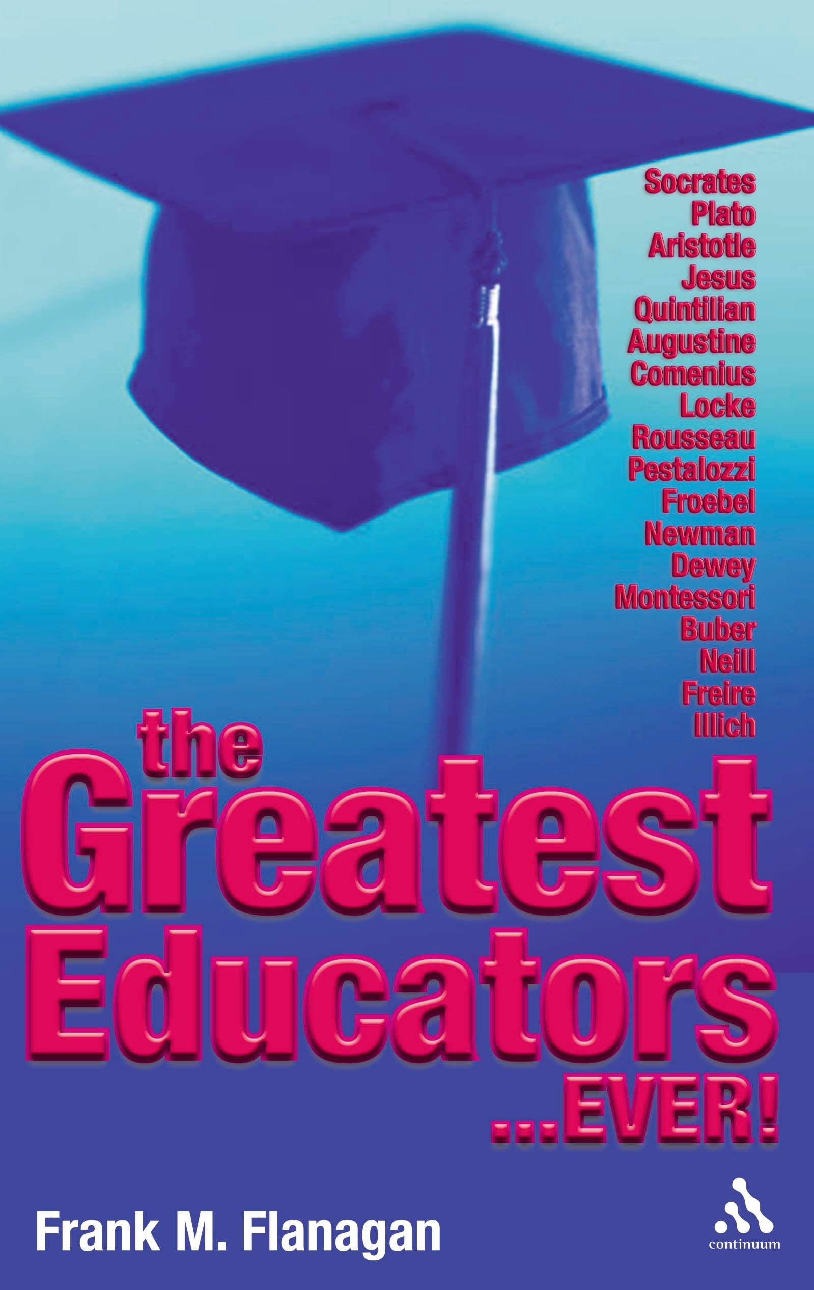 Greatest Educators Ever