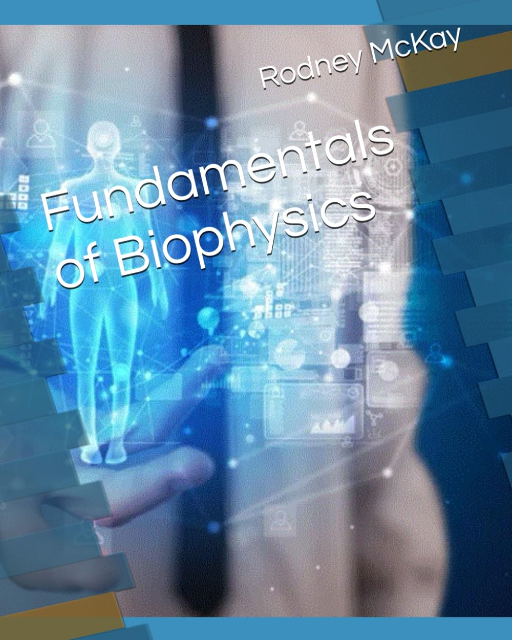 Fundamentals of Biophysics