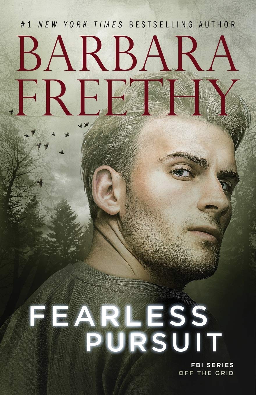 Fearless Pursuit: 8 (Off the Grid: FBI Series)