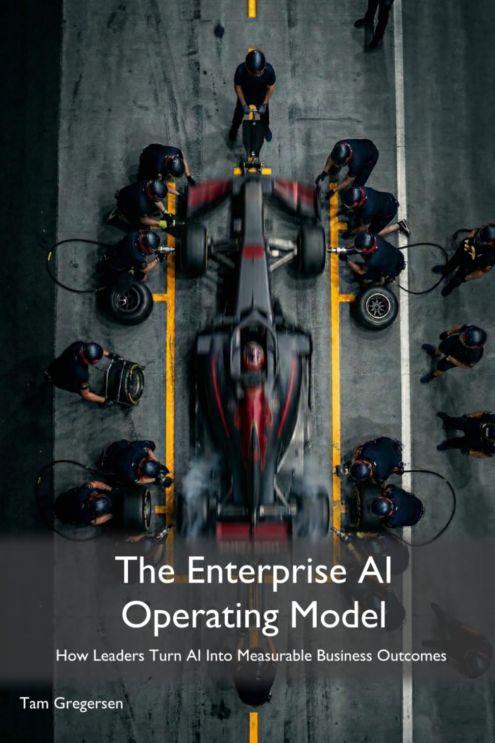 The Enterprise AI Operating Model: How Leaders Turn AI Into Measurable Business Outcomes