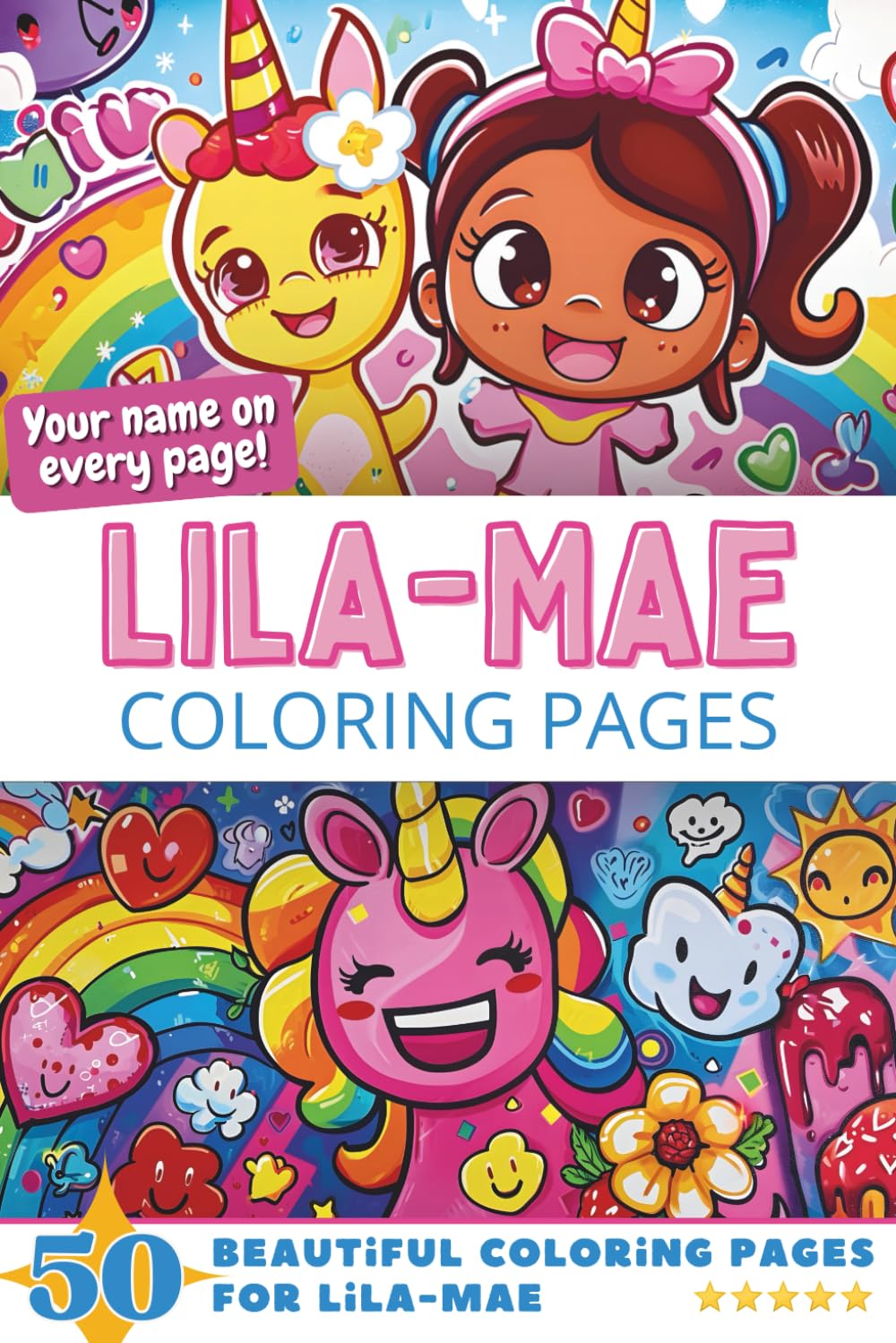 Lila-Mae Coloring Pages: Wow-Effect! Your name on every page - Lila-Mae coloring book - 6x9" - 50x Lila-Mae coloring page - Fantastic Gift