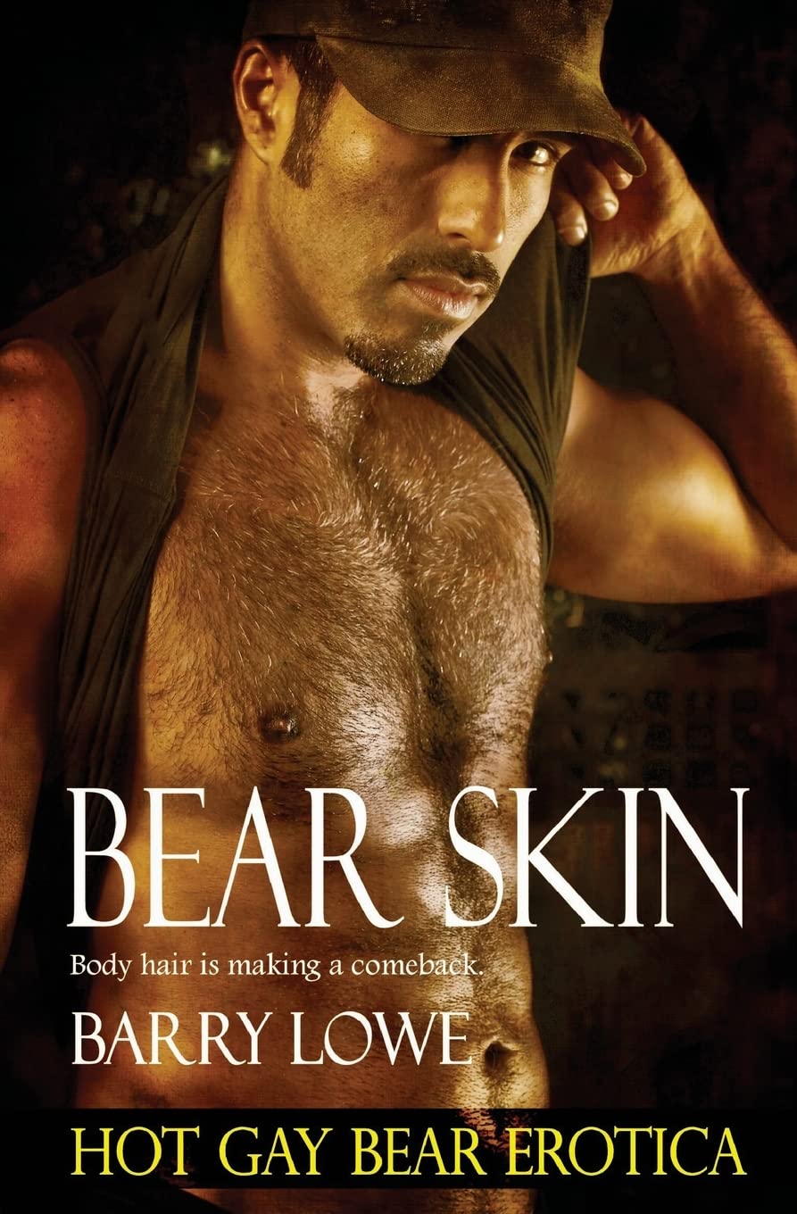 Bear Skin: Hot Gay Bear Erotica