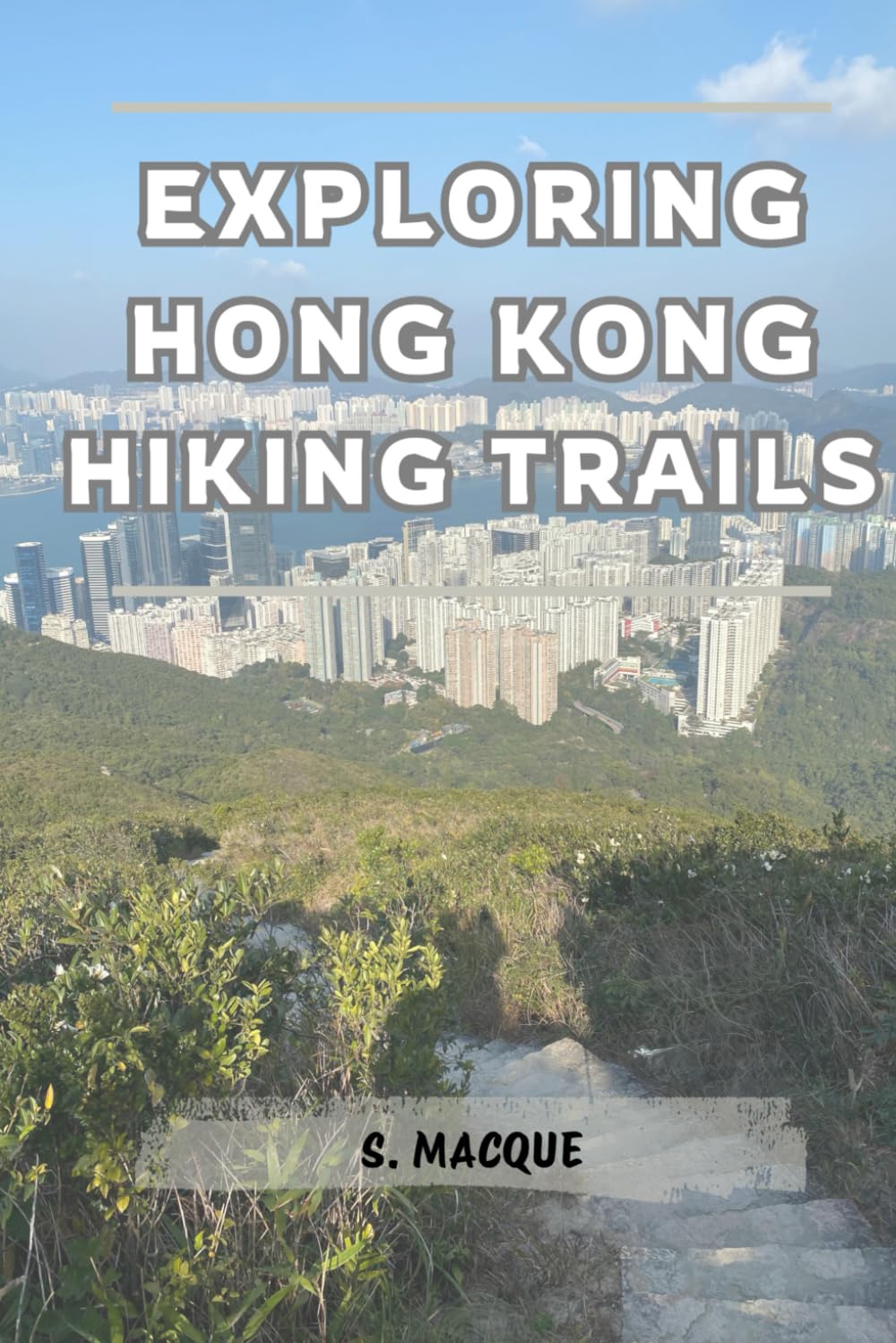 Exploring Hong Kong Hiking Trails