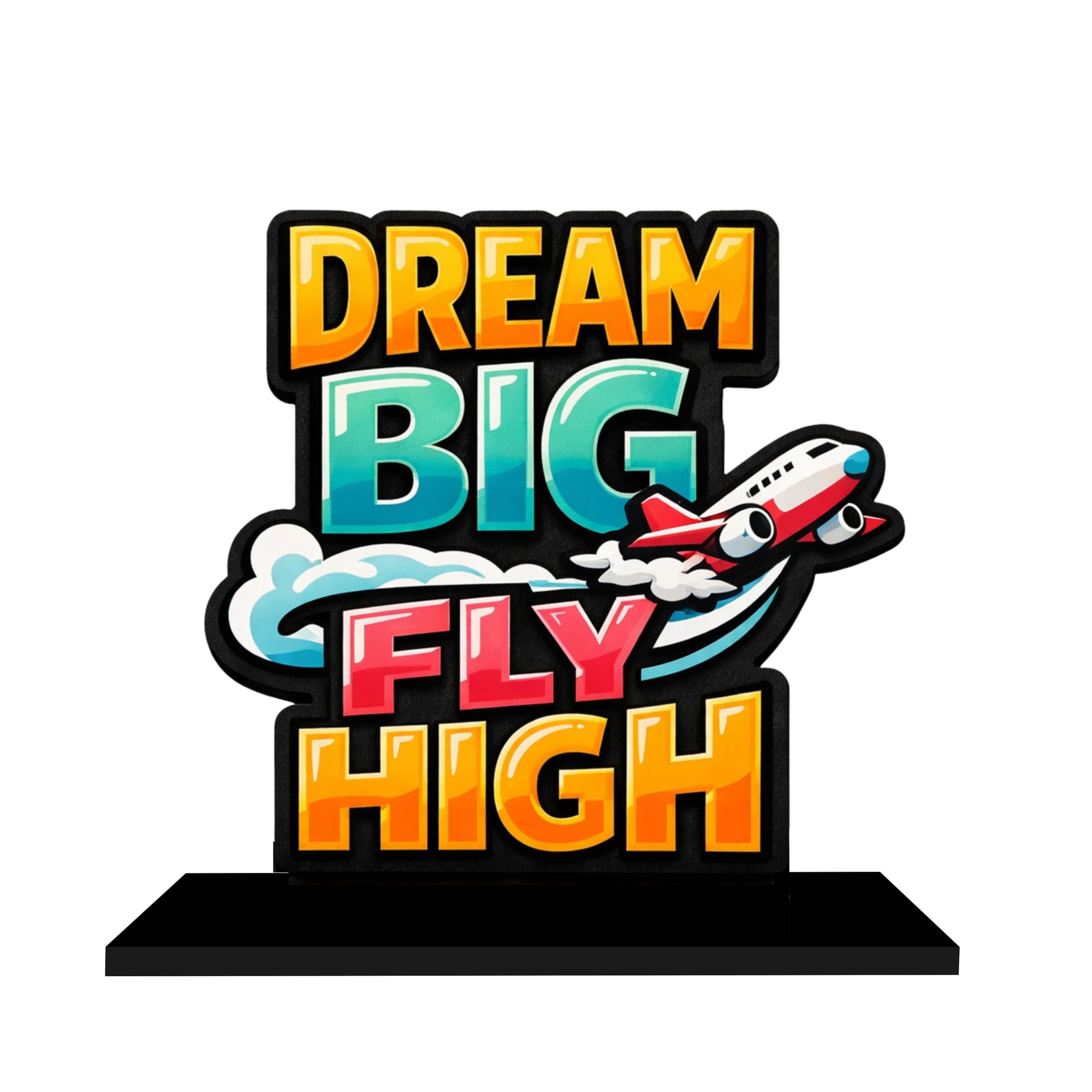 “Dream Big & Fly High” - A Symphony of Motivation in Wood | Premium Glossy Multicolor HD Printed Table Stand | Inspiring Desk Décor for Study, Office & Home-image-20