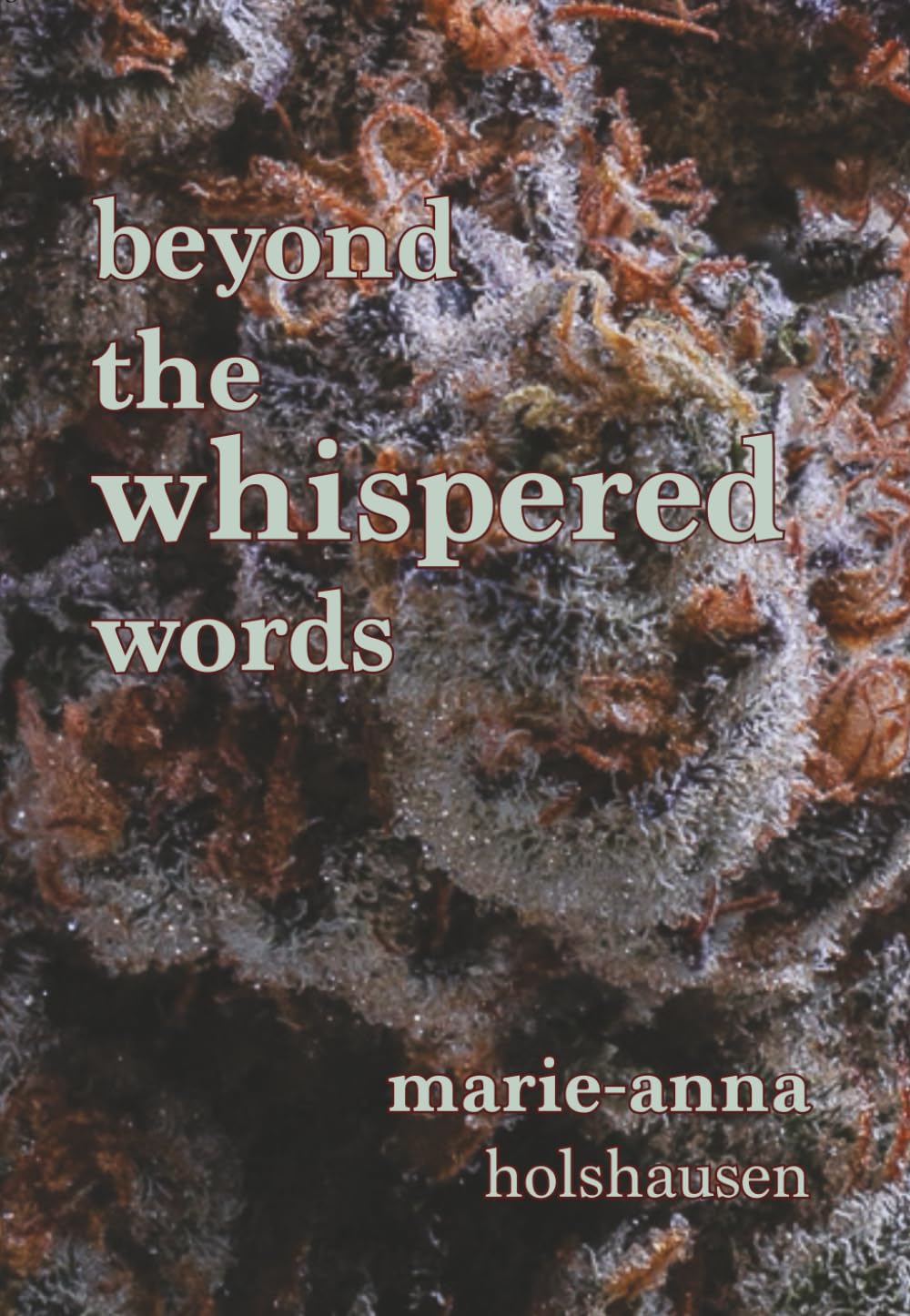 beyond the whispered words