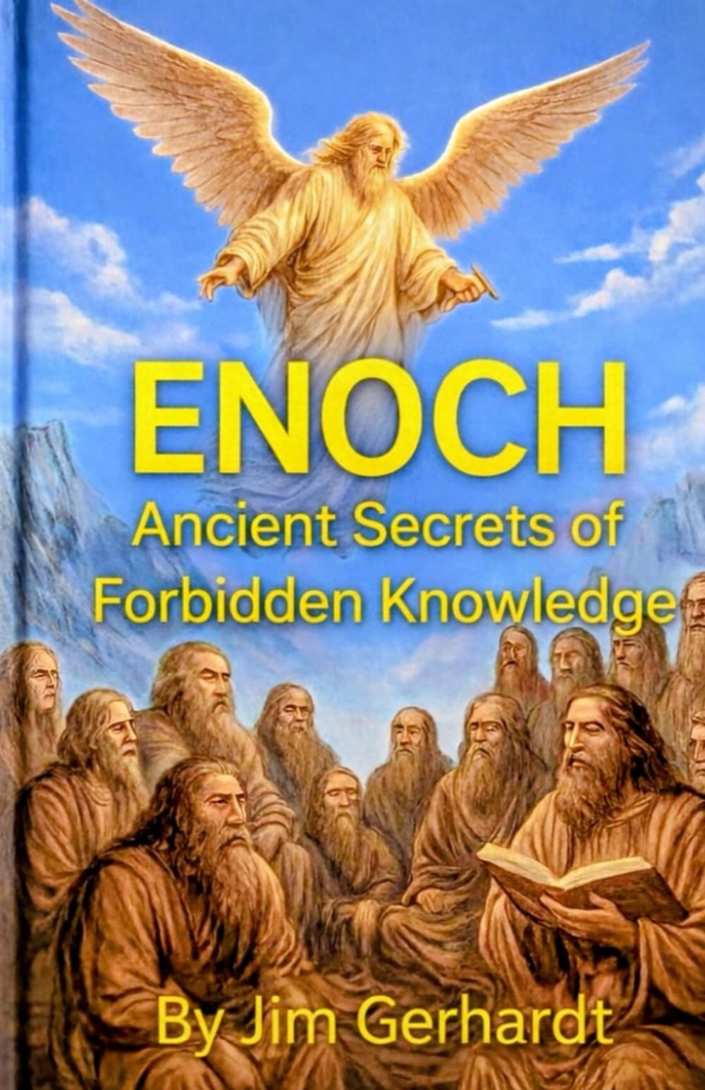 Enoch, Ancient Secrets of Forbidden Knowledge