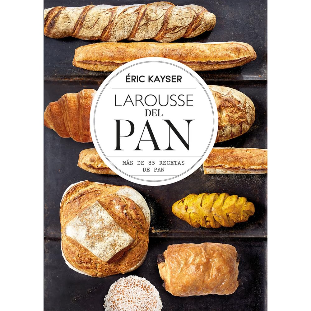 Larousse del Pan (Spanish Edition)