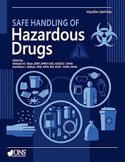 Safe Handling of Hazardous Drugs (Fourth Edition)