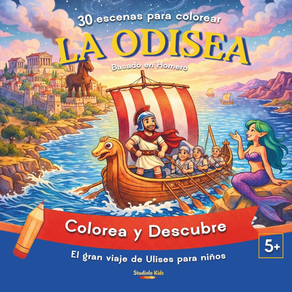La Odisea: El gran viaje de Ulises para niños: Colorea y descubre la épica de Homero (Studiolo Kids)