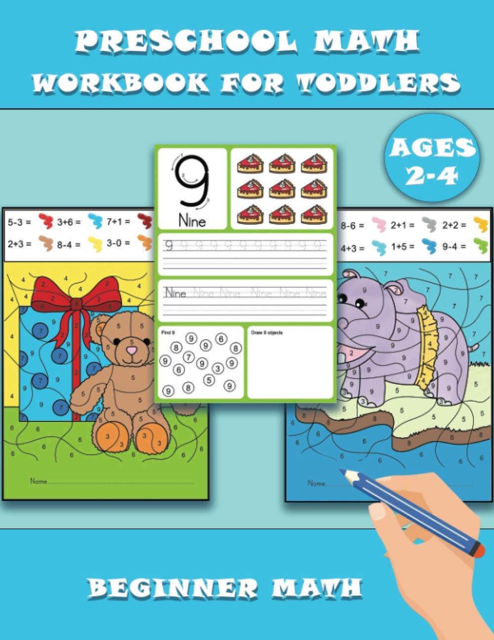 preschool math workbook for toddlers ages 2-4 beginner math: Preschool Math Workbook for Toddlers Ages 2-4, Beginner Math Preschool Learning Book with ... olds and kindergarten prep (Math Activity)
