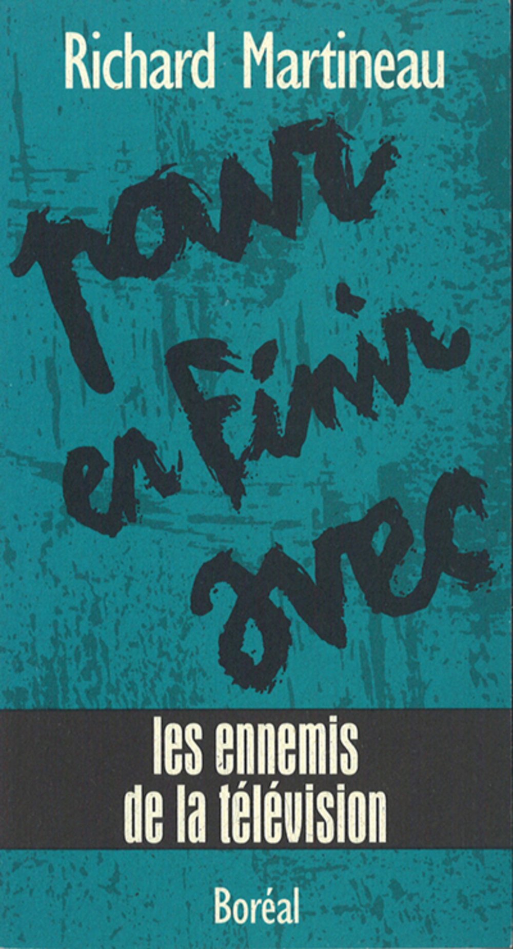 Pour en finir avec ennemis de télévision [Paperback] Martineau, Richard