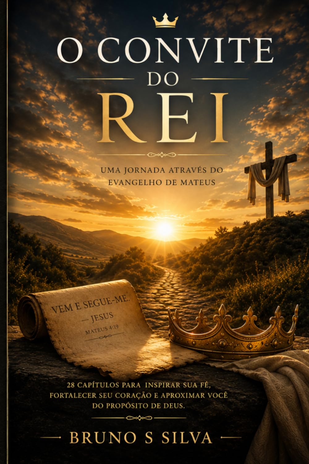 O Convite do Rei — Mateus (Reflexões do Novo Testamento)