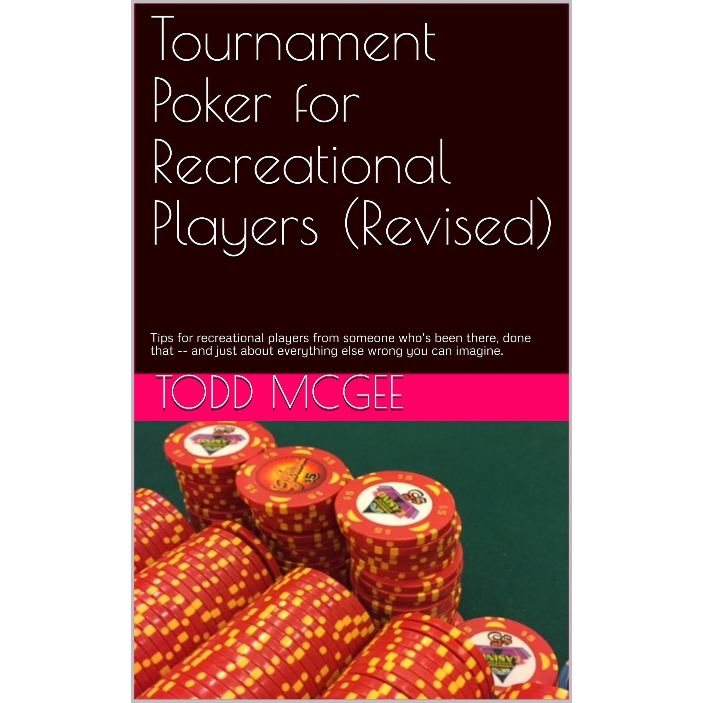 Tournament Poker for Recreational Players (Revised)