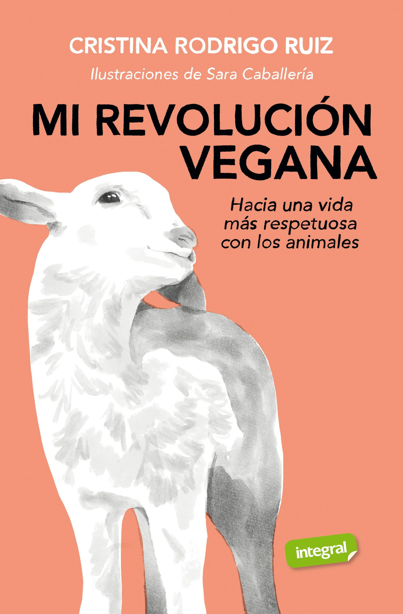 Mi revolución vegana (Salud)