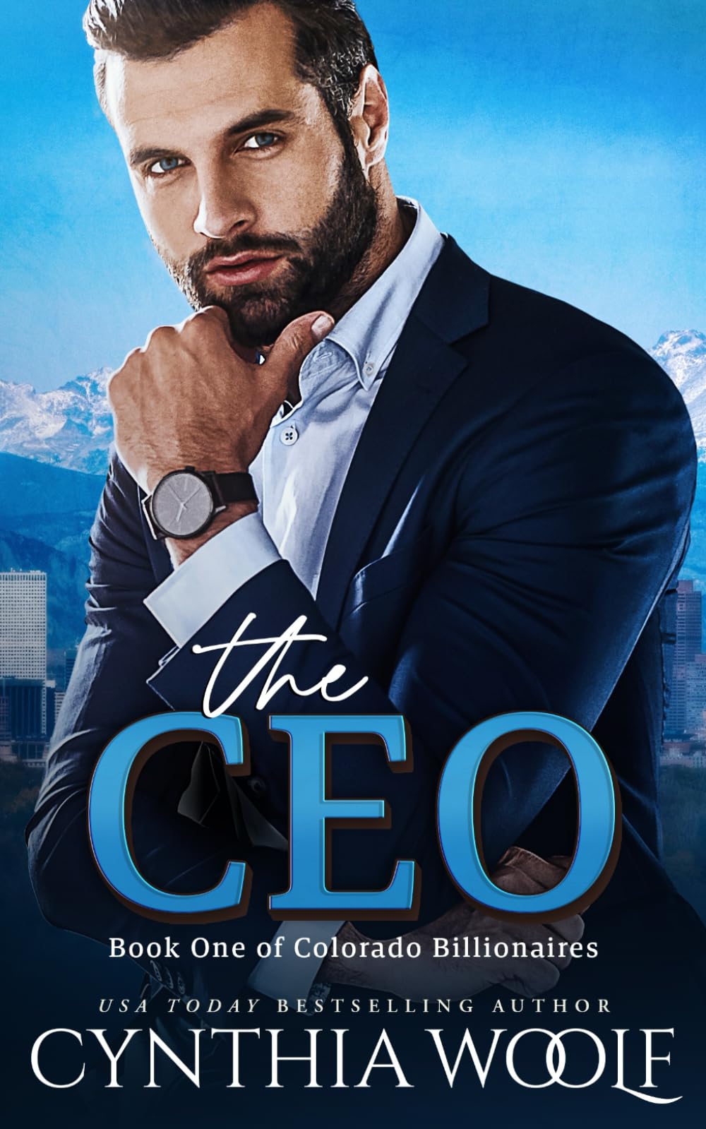The CEO: a sweet contemporary billionaire novel with suspense and romance (Colorado Billionaires)