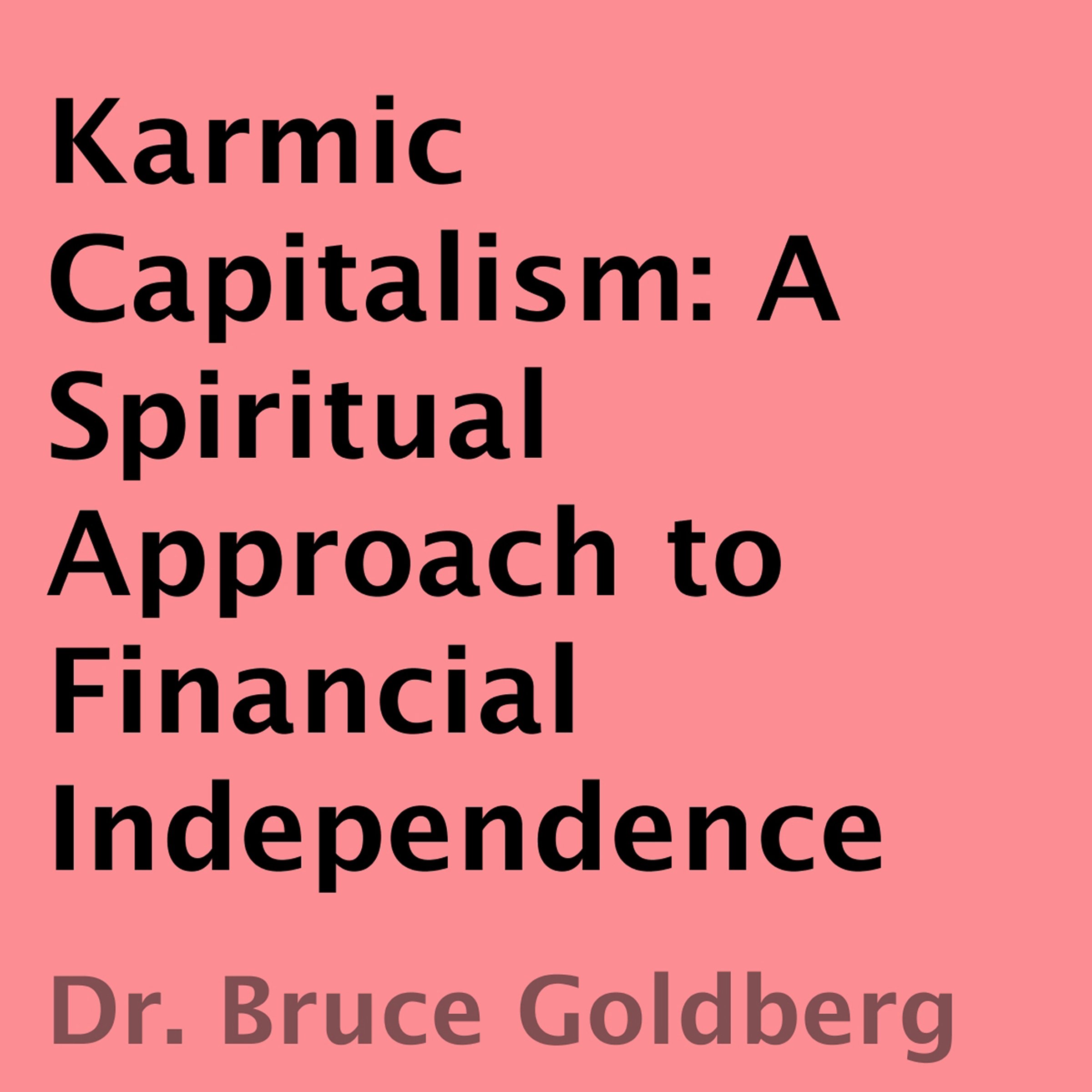 Karmic Capitalism