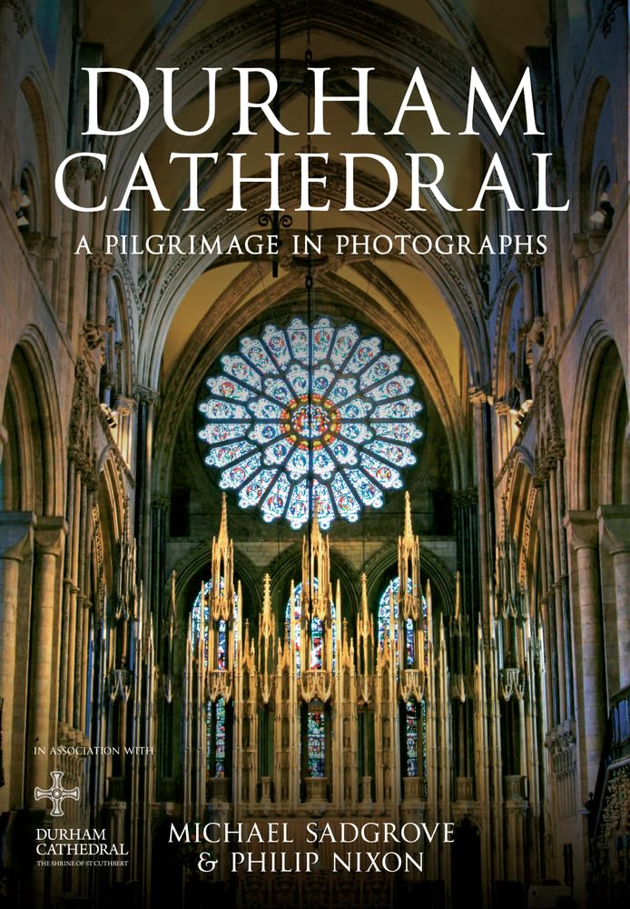 Durham Cathedral by Philip Nixon, Michael Sadgrove - 9781445613161