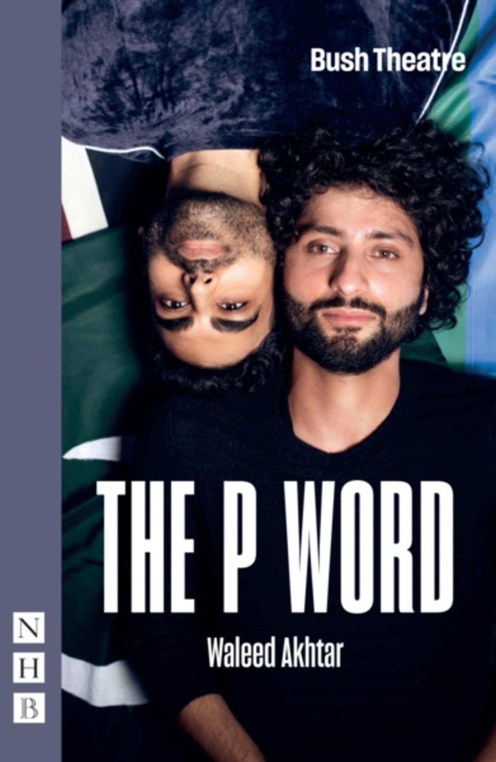 The P Word: New edition (NHB Modern Plays)