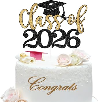 Black & Gold Glitter Class of 2026 Cake Topper, Graduation Cake Decor, Congrats Grad/You Did It, High School College Graduation Party Decorations Supplies