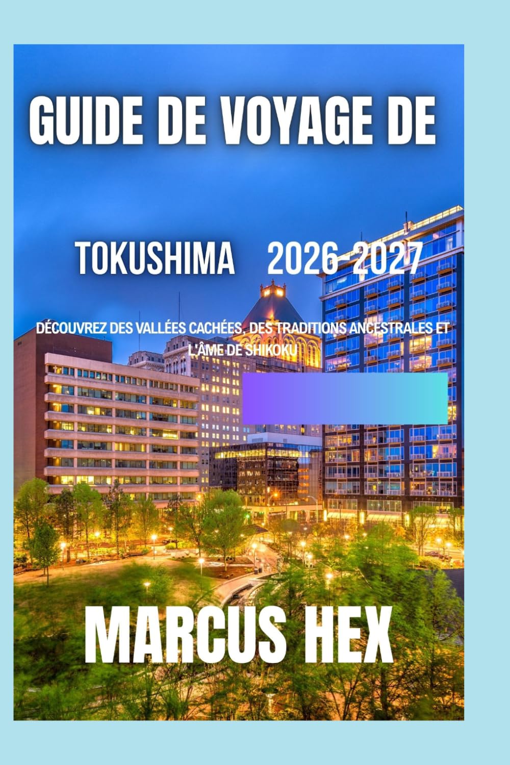 Guide de voyage de Tokushima 2026-2027: Découvrez des vallées cachées, des traditions ancestrales et l'âme de Shikoku
