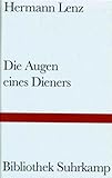 Die Augen eines Dieners: Roman - Hermann Lenz