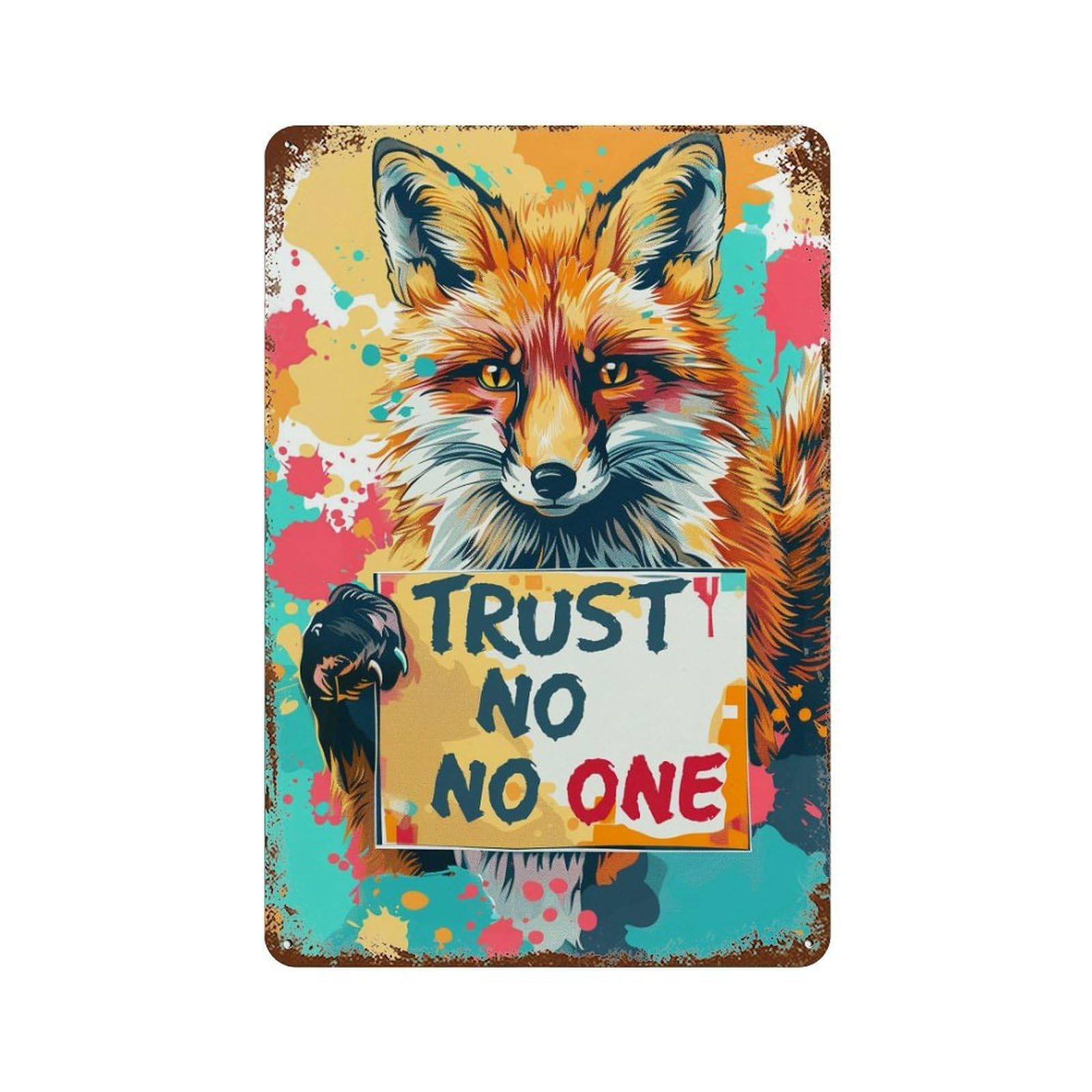 Garage Style Fox Trust No One Rust Effect Tin Sign 11.8"x7.9", Rustic Home Decor for Bar And Workshop