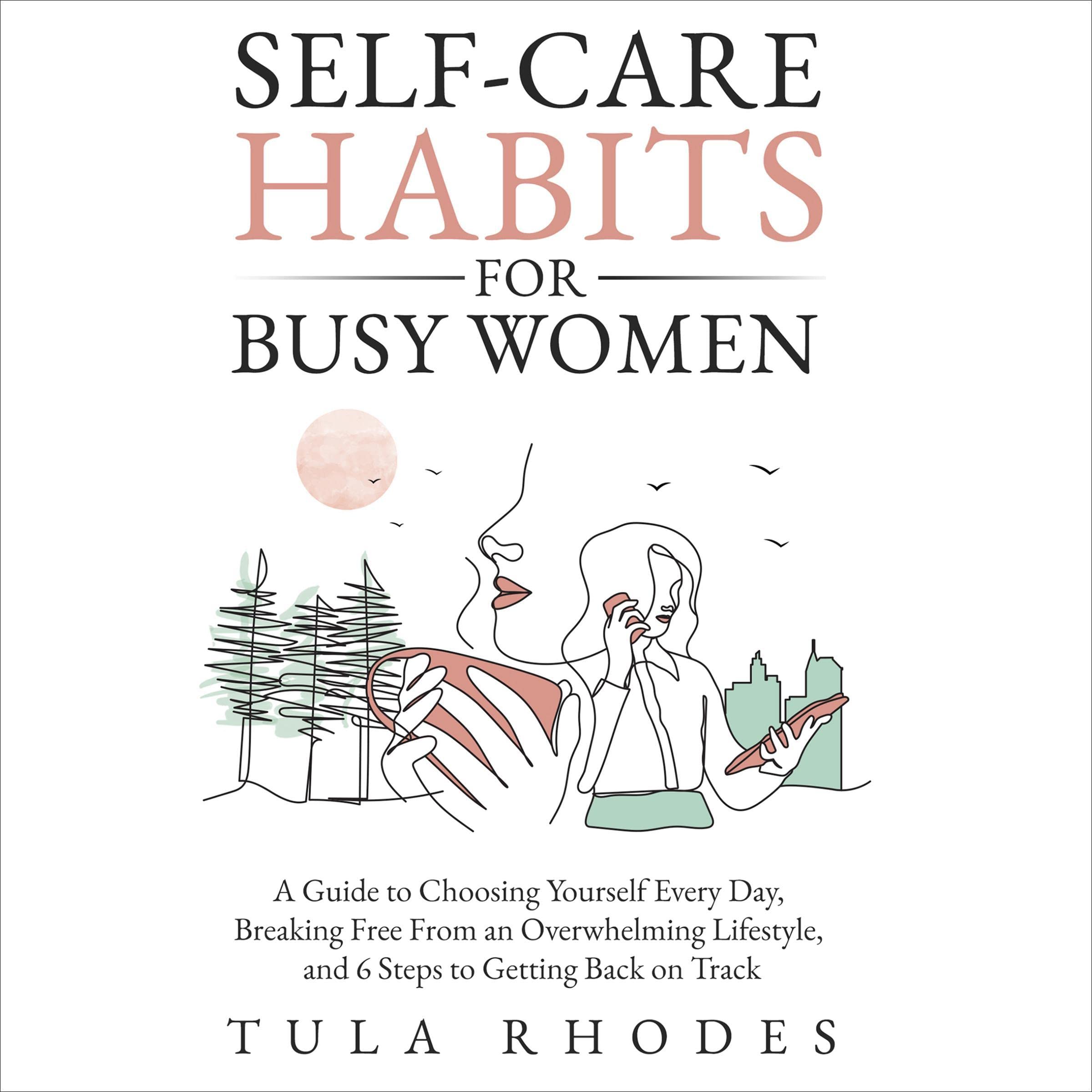 Cover art for Self-Care Habits for Busy Women
