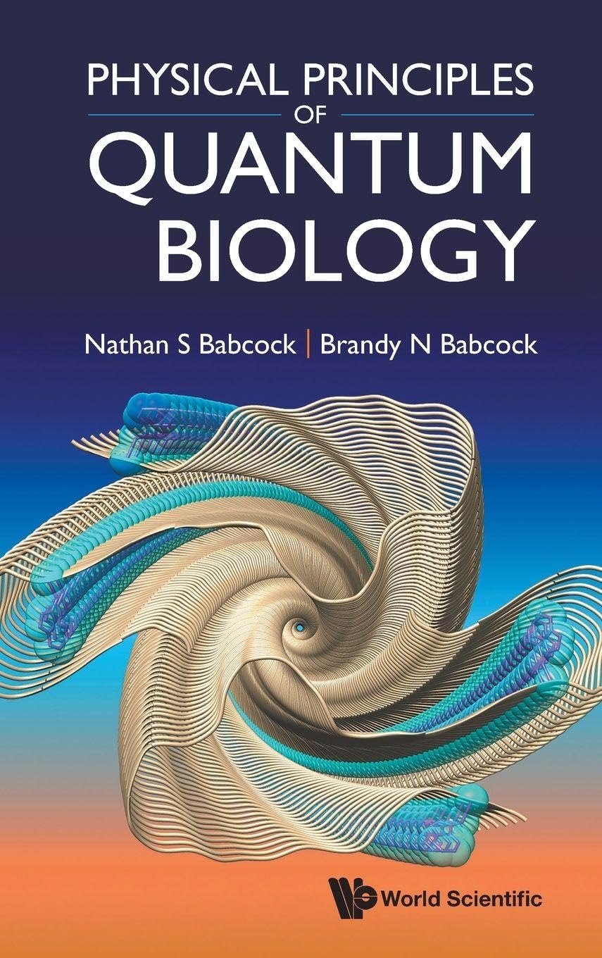 Physical Principles Of Quantum Biology