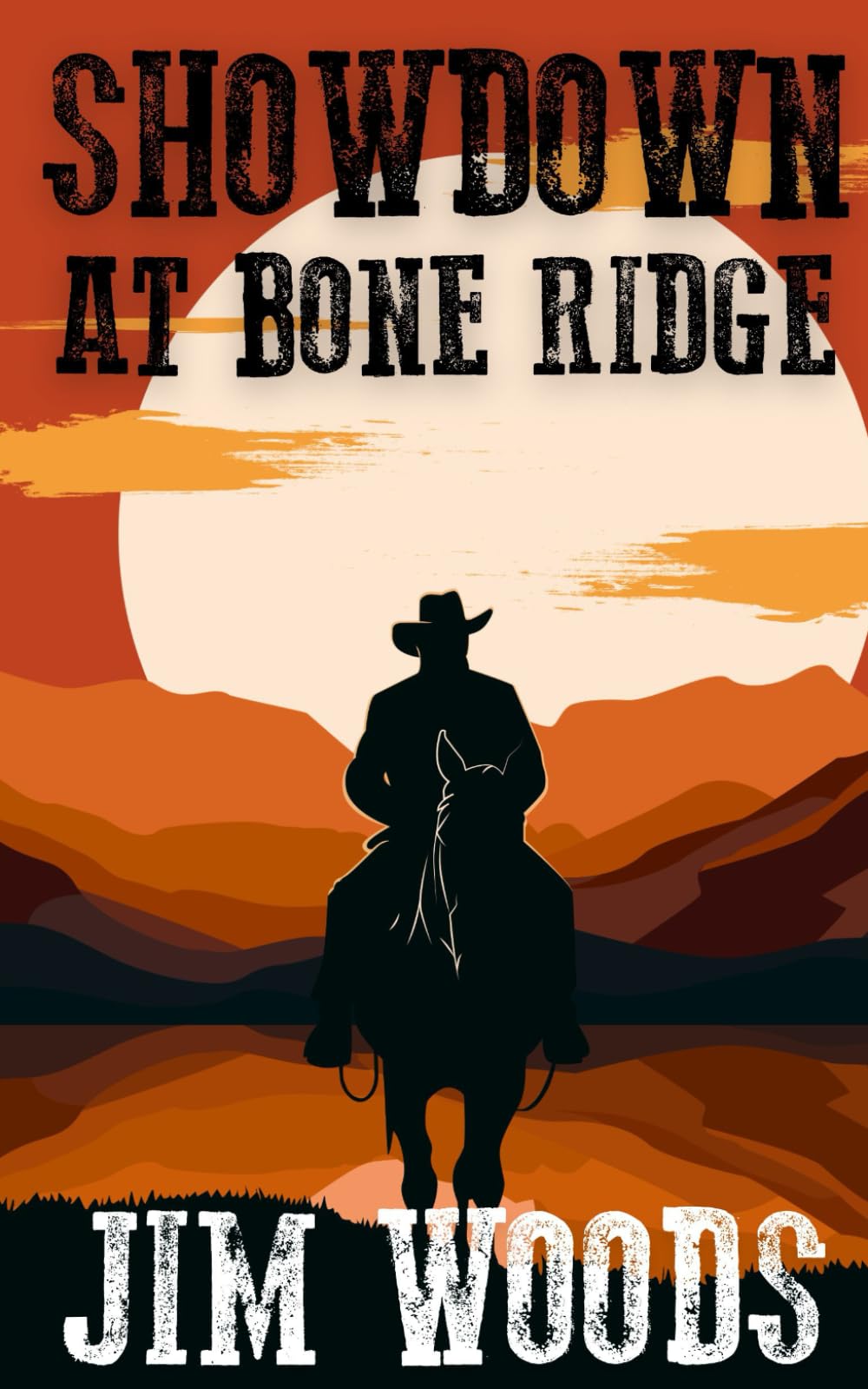 Showdown At Bone Ridge: A Western Action and Adventure Series (Jake McCall Book 4) (Jake McCall Western Series)