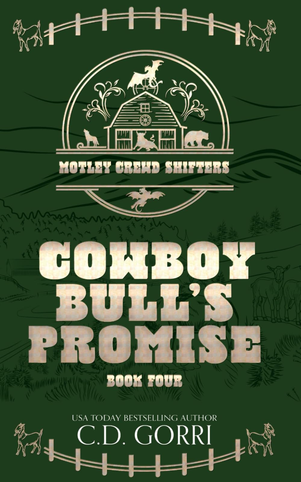 Cowboy Bull's Promise: A Fated Mates Paranormal Shifter Romance (Motley Crewd Shifters)