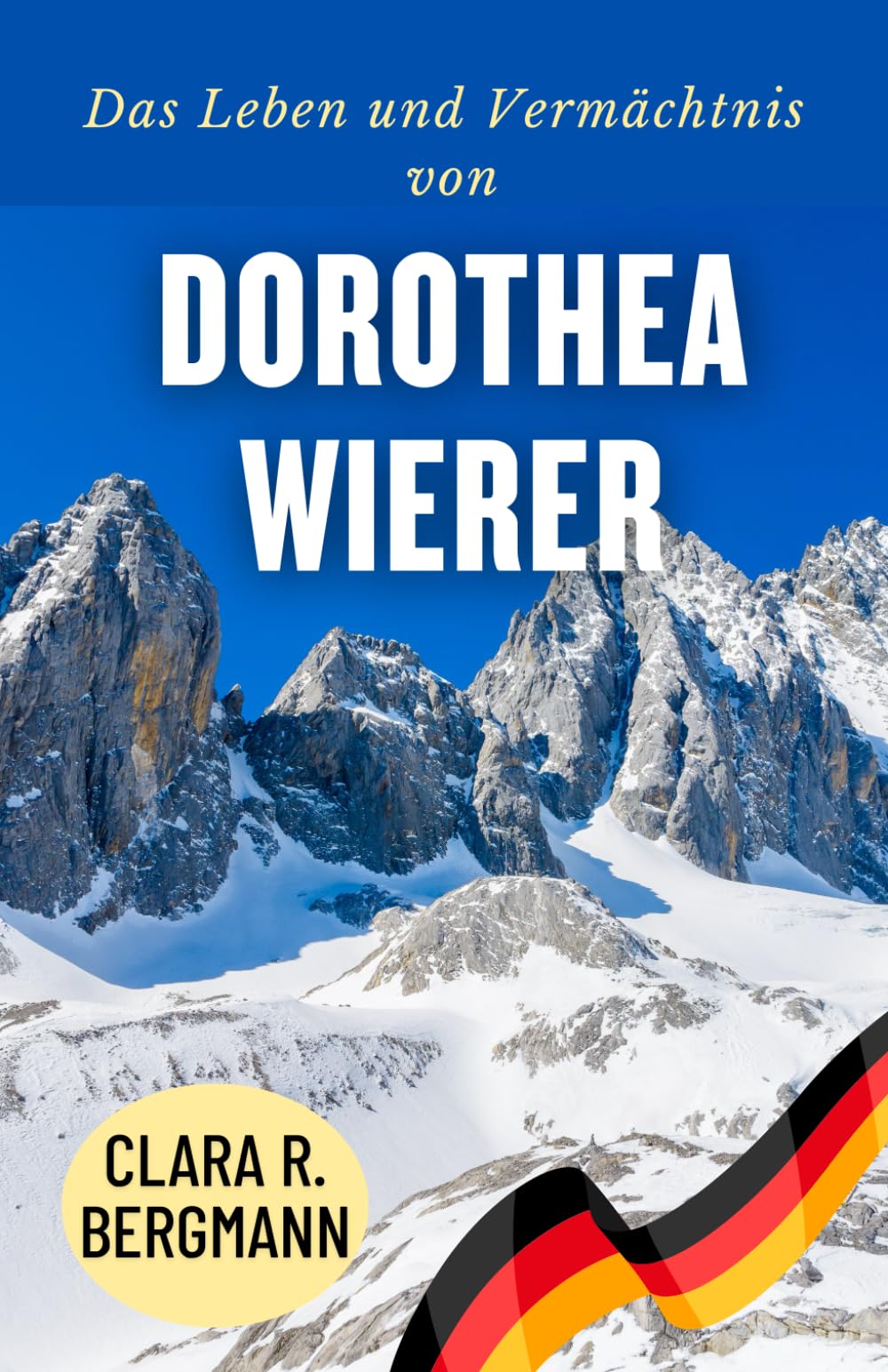 Das Leben und Vermächtnis von Dorothea Wierer: Champion, Wegbereiterin, Biathlon-Ikone (Inspirierende Geschichten von Wintersport-Champions)