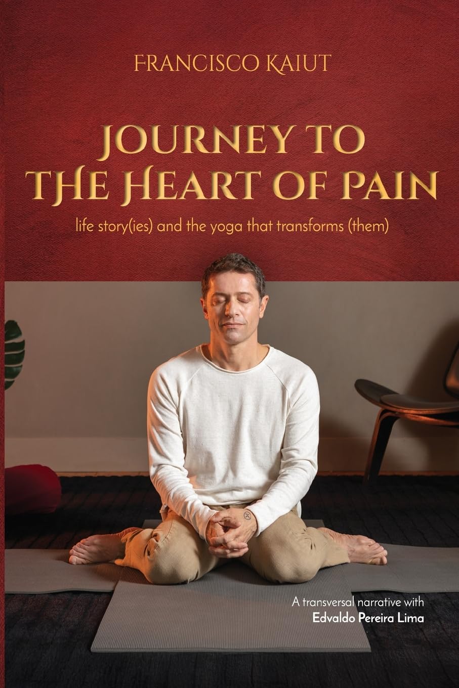 Journey to the Heart of Pain: life story (ies) and the yoga that transforms (them)