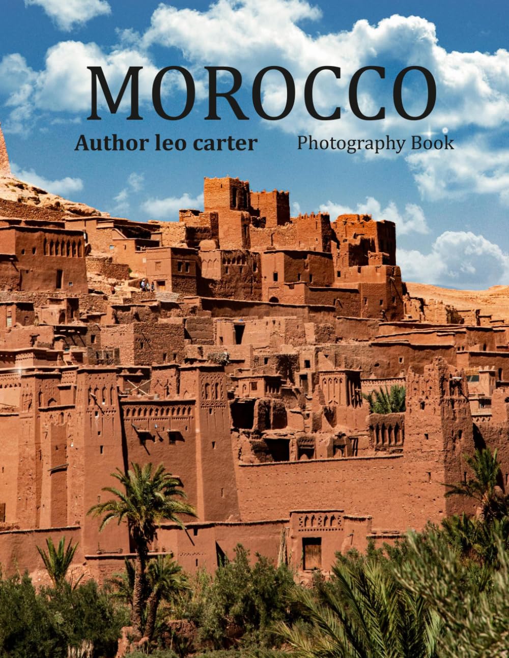 Morocco: A Collection of 40 Scenic Photographs Showcasing the Morocco